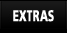 Extras